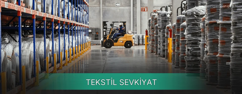 Elazığ Tekstil Sevkiyat Ambar Firmaları